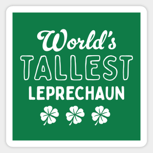 World's Tallest Leprechaun - Funny St. Patrick's Day Sticker